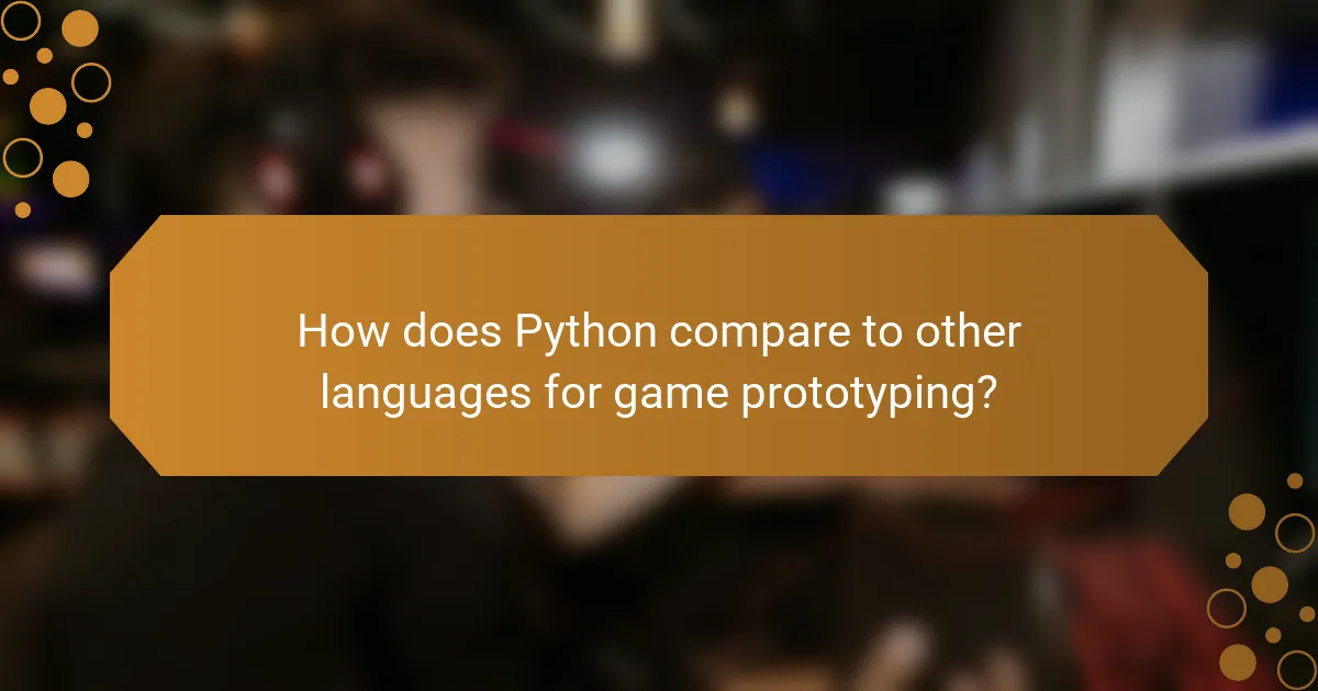 How does Python compare to other languages for game prototyping?
